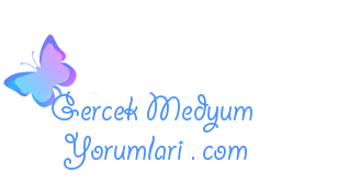 Gerçek Medyum Yorumları